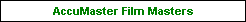 AccuMaster Film Masters